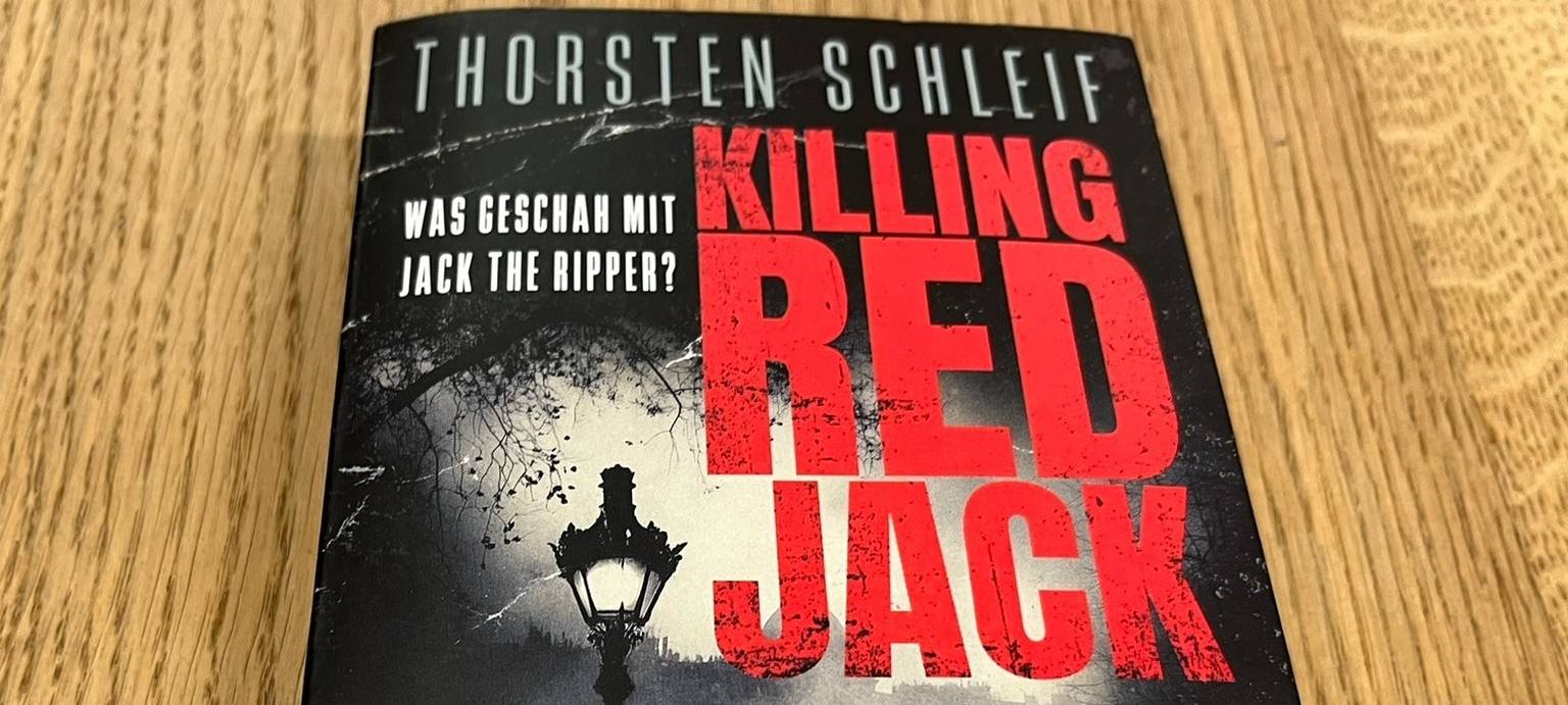„Killing Red Jack: Was geschah mit Jack the Ripper?“ (DTV-Verlag, 352 Seiten, 14 Euro)