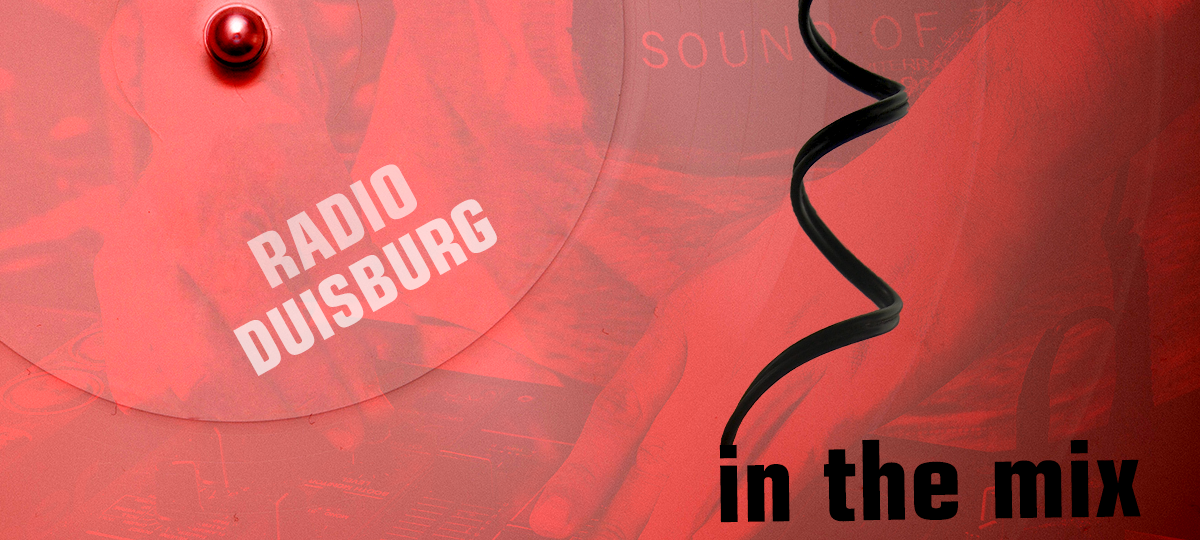 Radio Duisburg – In the Mix