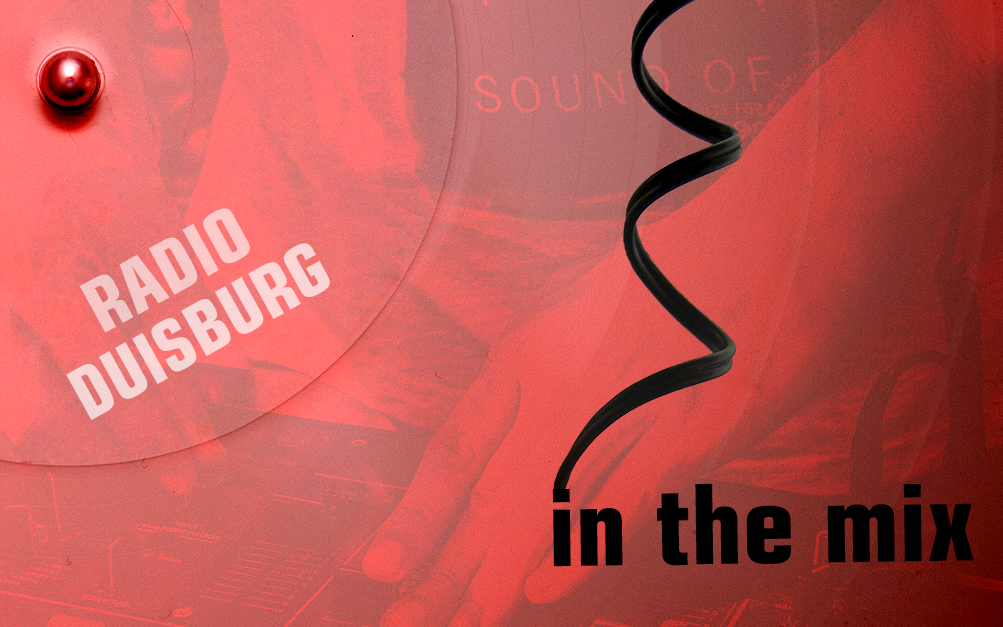Radio Duisburg – In the Mix