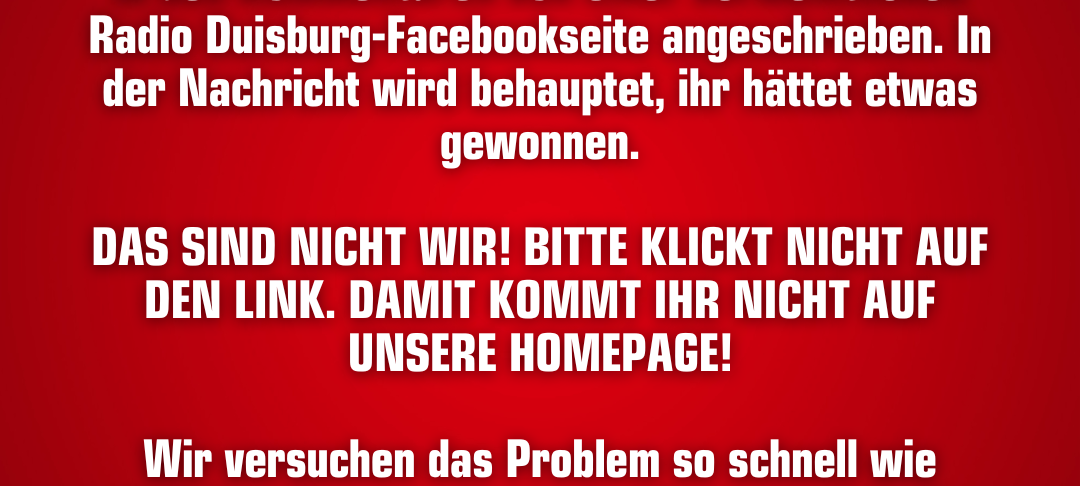 ACHTUNG: Spam-Profil schreibt im Namen von Radio Duisburg!